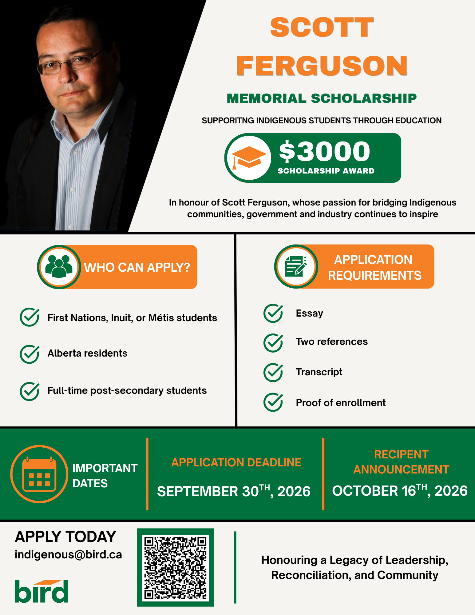 Poster for the Scott Ferguson Memorial Scholarship, featuring application info for Indigenous, Alberta-based, full-time post-secondary students; $3000 award, deadlines, and contact details. Includes a photo of a man in glasses and business attire.